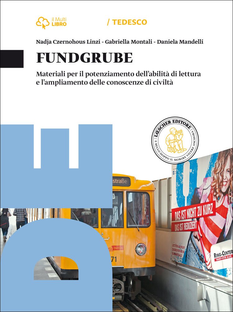 Fundgrube. Materiali. Per le Scuole superiori. Con e-book. Con espansione online book