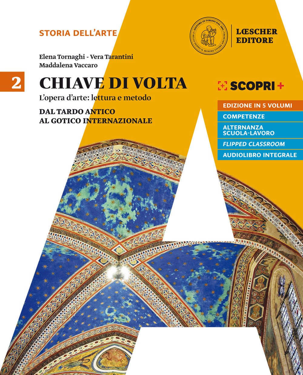 Chiave di volta. Per le Scuole superiori. Con ebook. Con espansione online. Dal tardo antico al gotico internazionale (Vol. 2) Professional & Reference Books