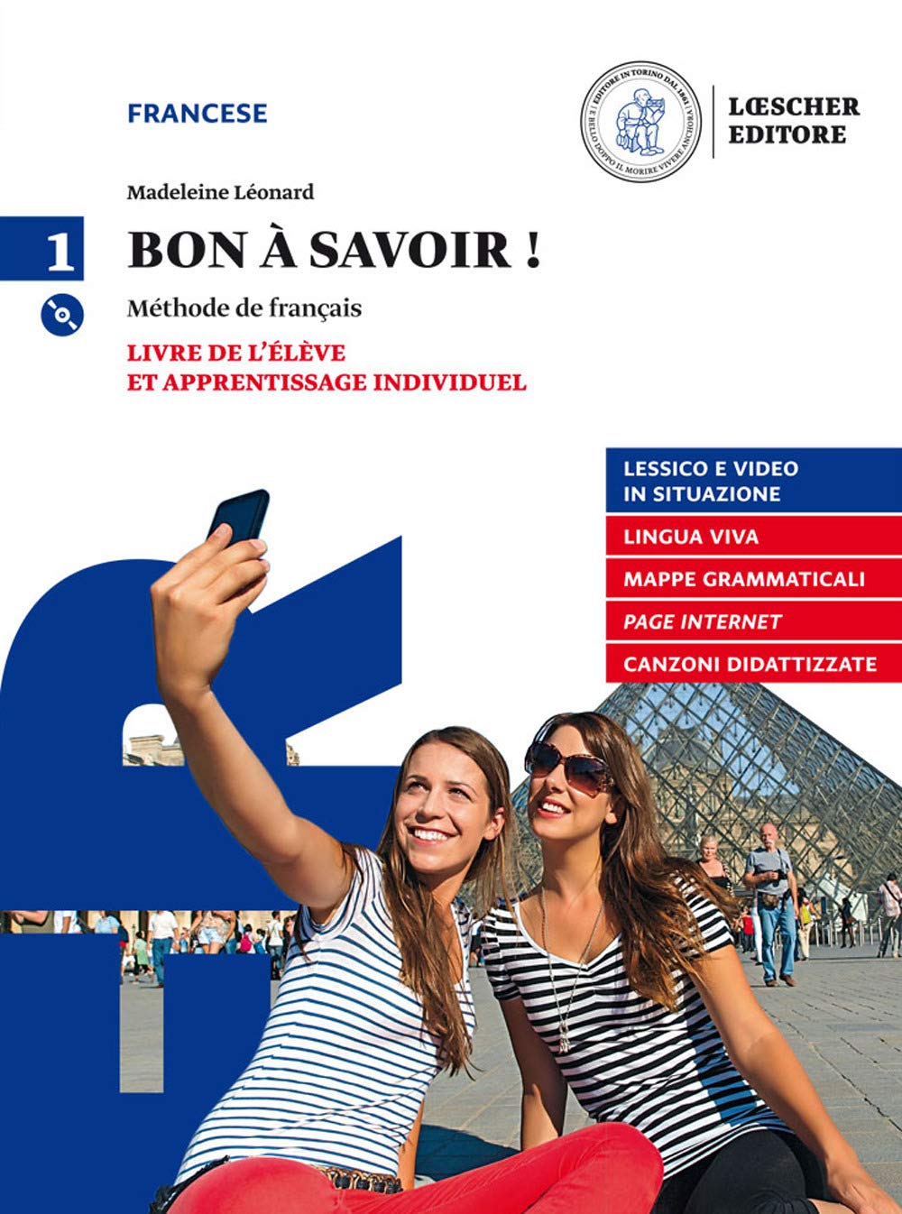 Bon à savoir! Con tableau. Per le Scuole superiori. Con e-book. Con espansione online. Con CD-Audio (Vol. 1) book