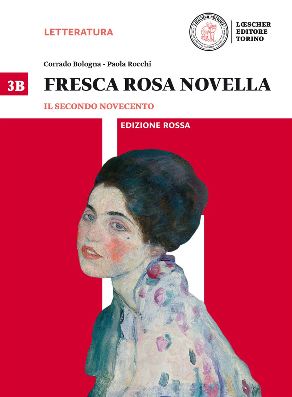 Fresca rosa novella. Vol. 3B: Il secondo Novecento-La maturità in 50 domande. Ediz. rossa. Per le Scuole superiori. Con e-book. Con espansione online (Vol. 3) Study Guides