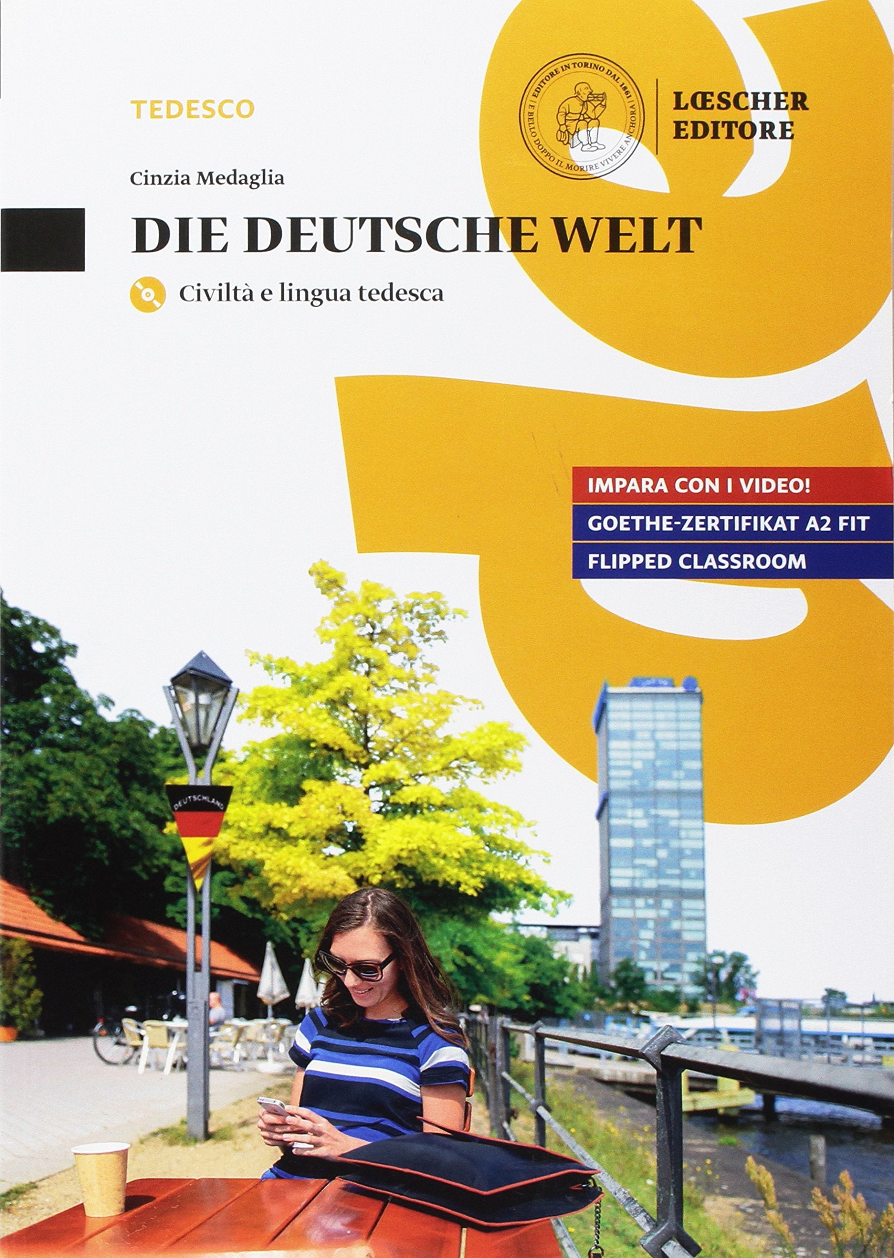 Die Deutsche Welt. Civiltà e lingua tedesca. Per le Scuole superiori. Con e-book. Con espansione online. Con CD-Audio book