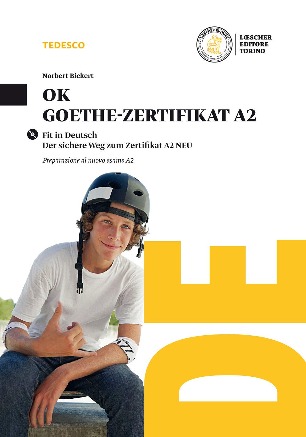 Ok Goethe-zertifikat A2. Per la Scuola media. Con CD Audio formato MP3. Con e-book. Con espansione online book