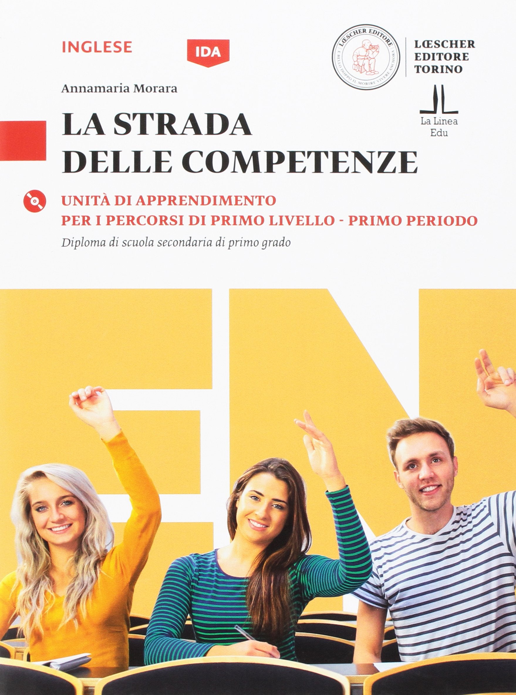 La strada delle competenze. Inglese. Per la Scuola media. Con CD-Audio book