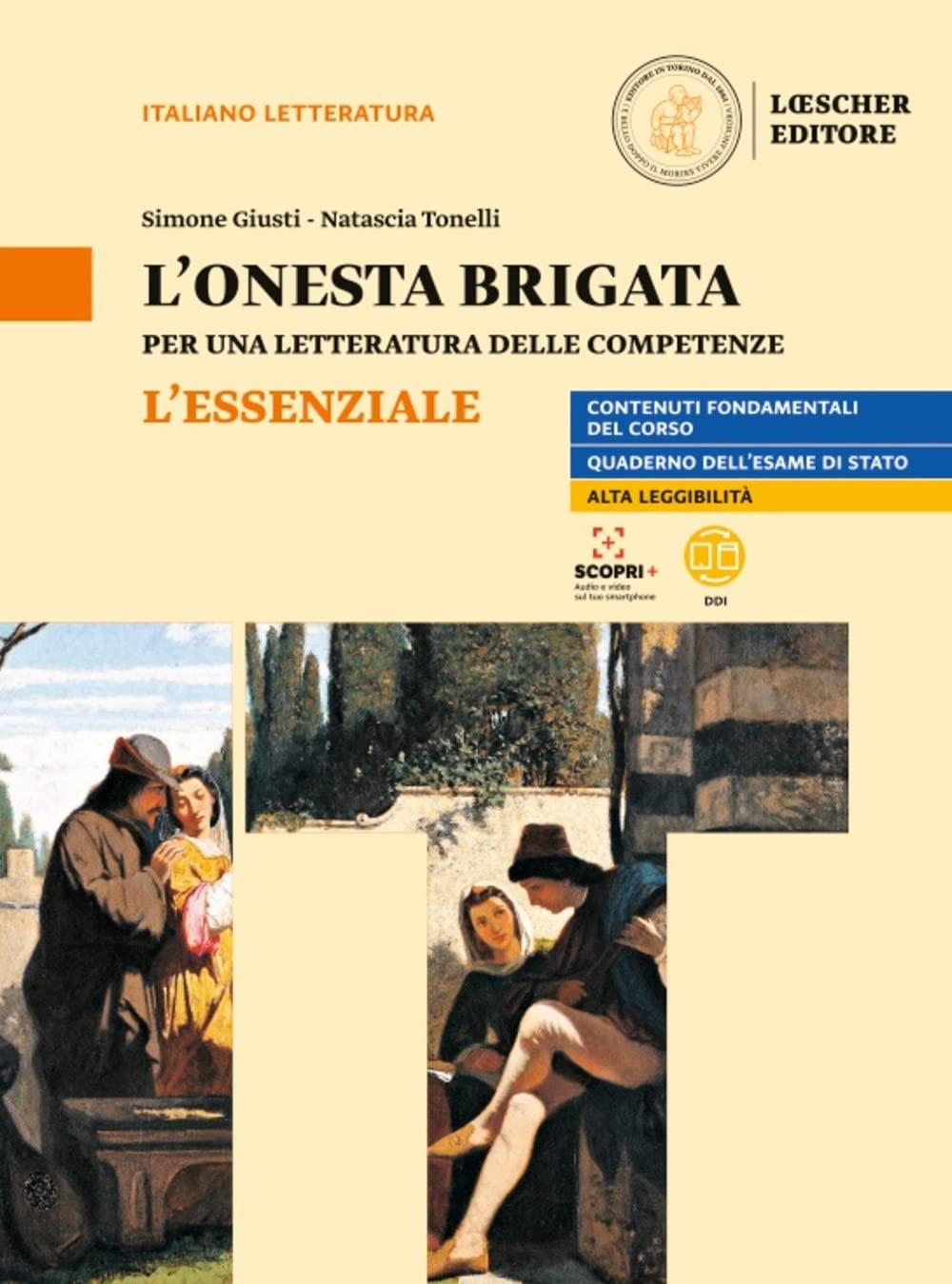 L'onesta brigata. Per una letteratura delle competenze. L'essenziale. Per le Scuole superiori Professional & Reference Books