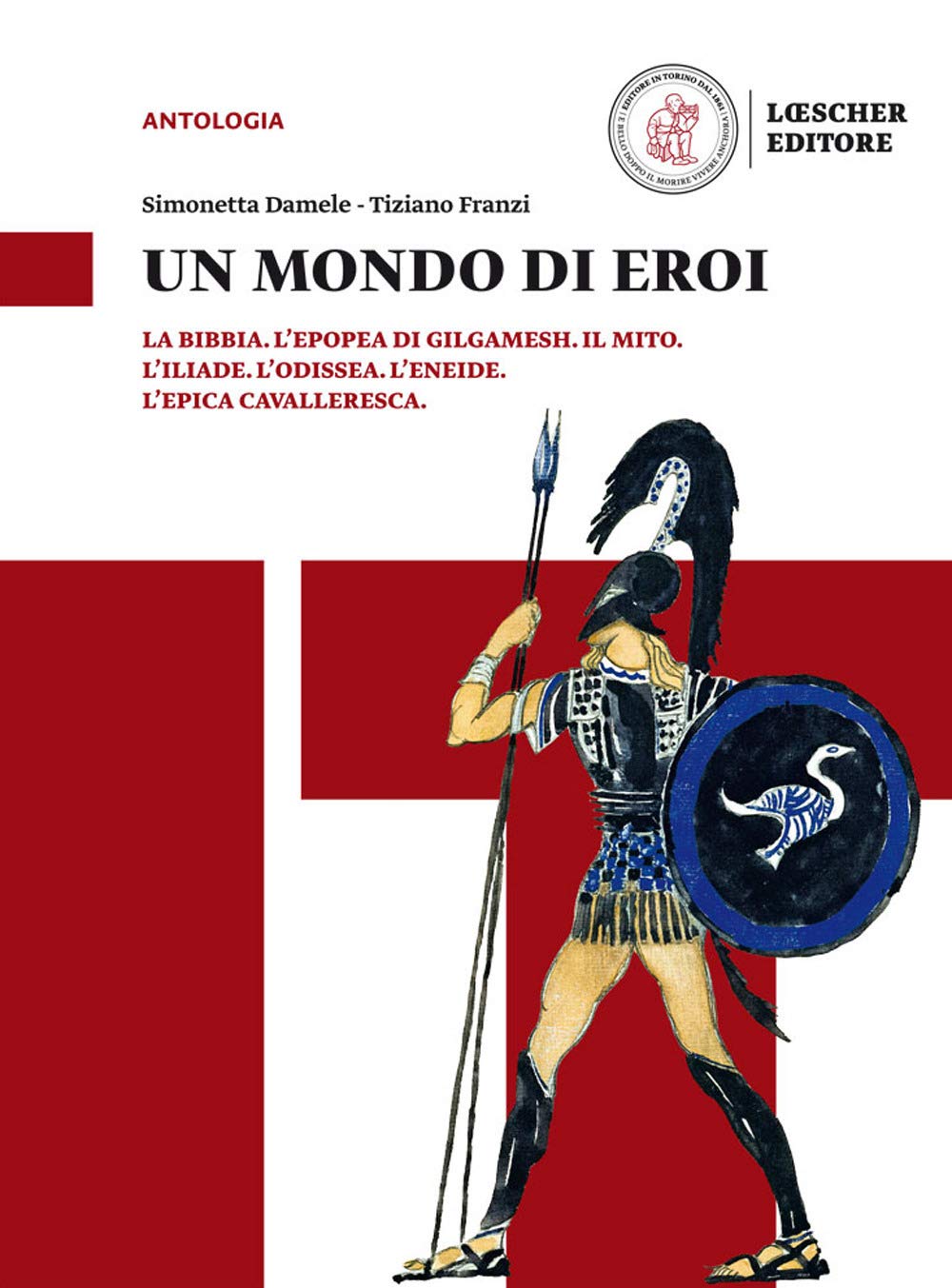 Un mondo di eroi. La Bibbia, L'Epopea di Gilgamesh. Il mito. L'Iliade. L'Odissea. L'Eneide. L'epica cavalleresca. Per il biennio delle Scuole superiori. Con e-book. Con espansione online Study Guides