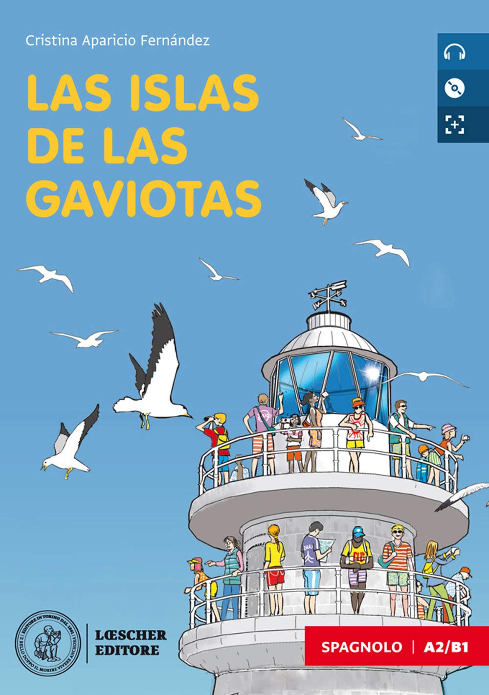Las islas de las gaviotas. Le narrative graduate in spagnolo. Nivel A2-B1. Con CD Audio formato MP3. Con e-book. Con espansione online book