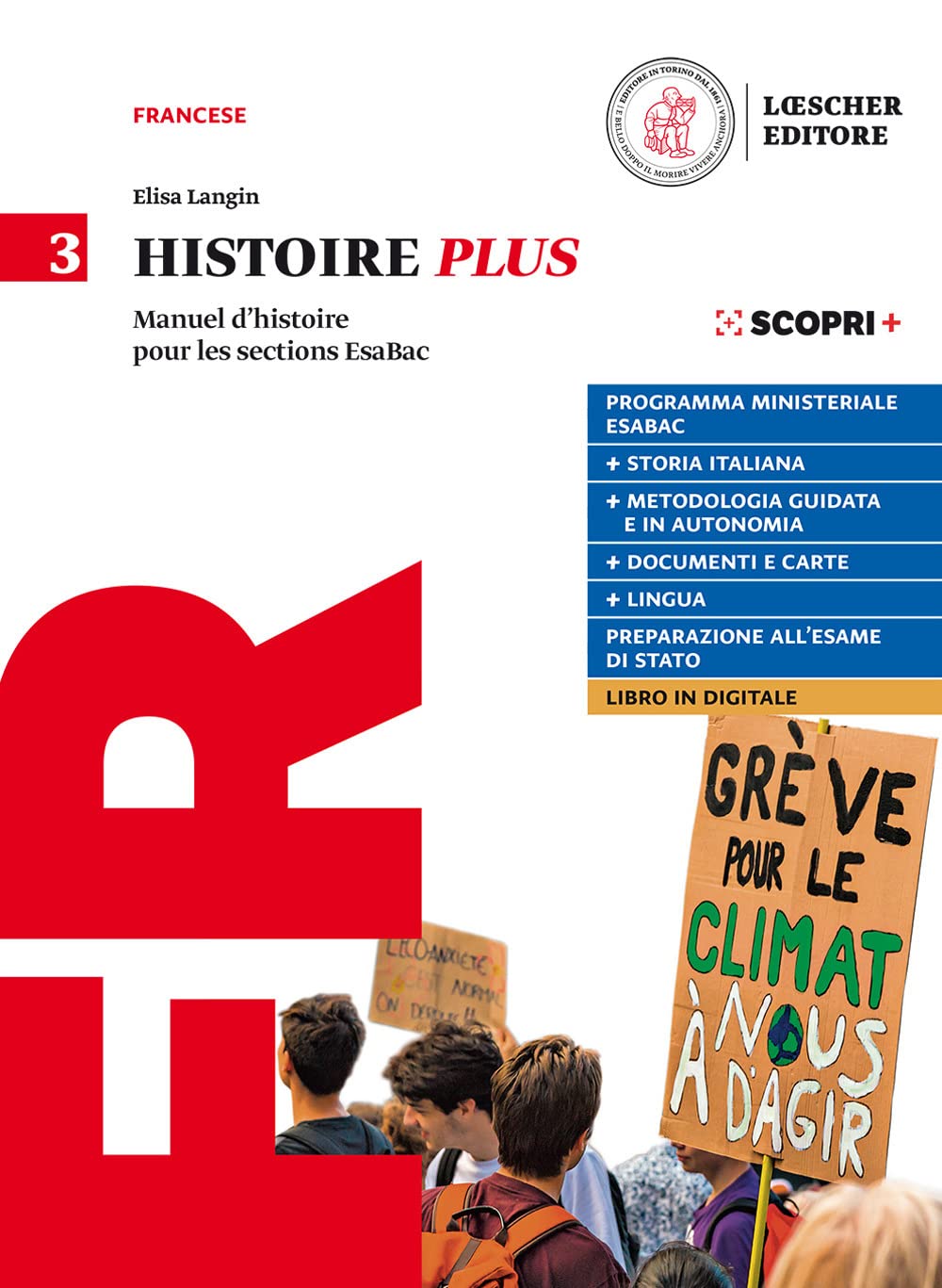Histoire Plus. Manuel d’histoire pour les sections EsaBac. Per il triennio delle Scuole superiori. Con e-book. Con espansione online (Vol. 3) book