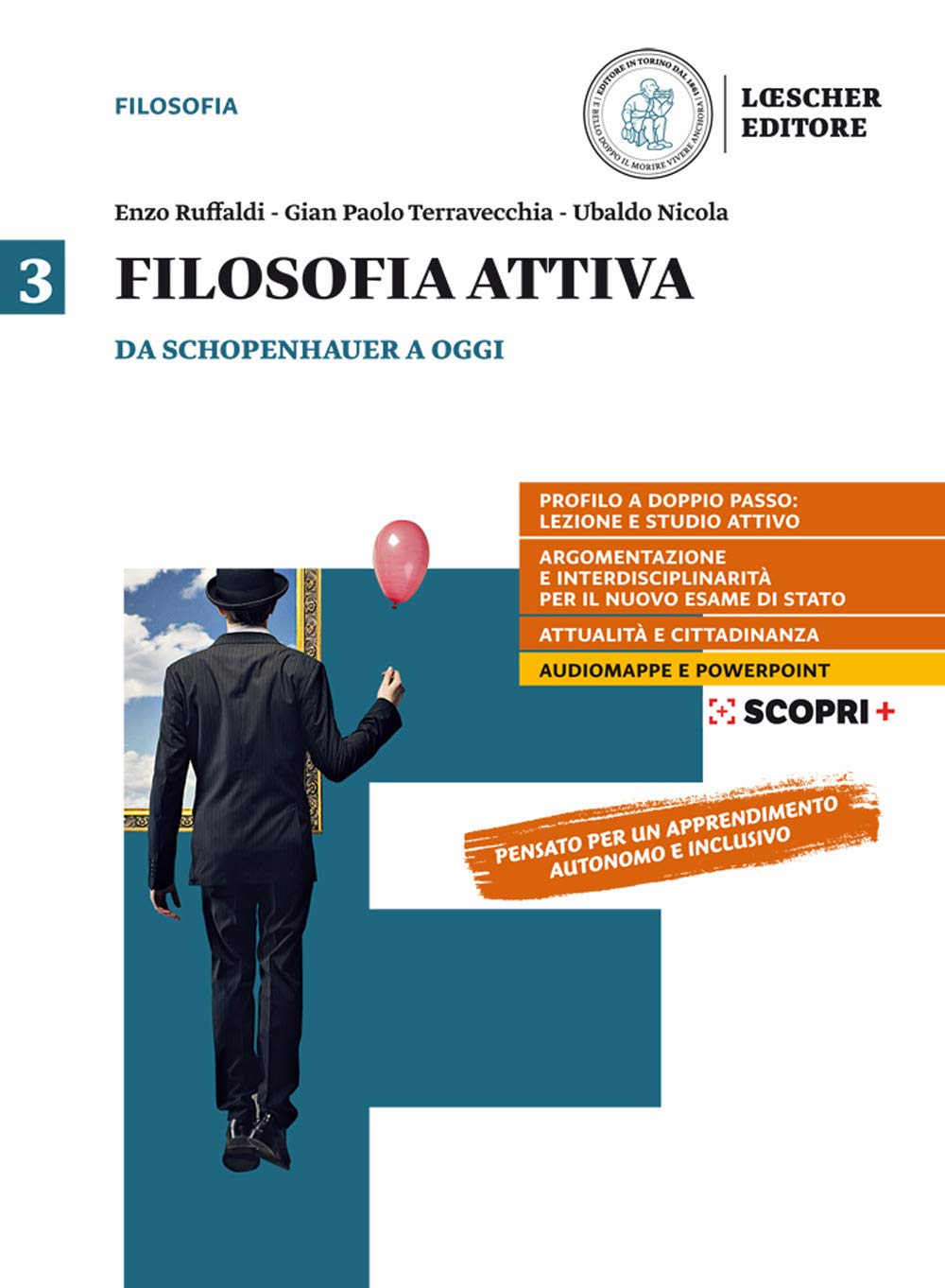 Filosofia attiva. Per il triennio delle Scuole superiori. Con e-book. Con espansione online. Da Schopenhauer a oggiv (Vol. 3) Professional & Reference Books