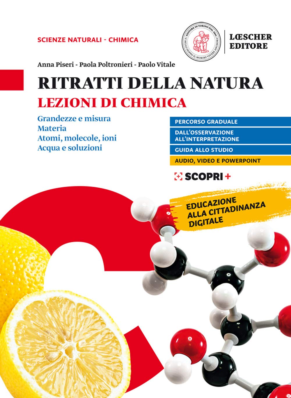 Ritratti della natura. Lezioni di chimica. Per il biennio delle Scuole superiori. Con e-book. Con espansione online book