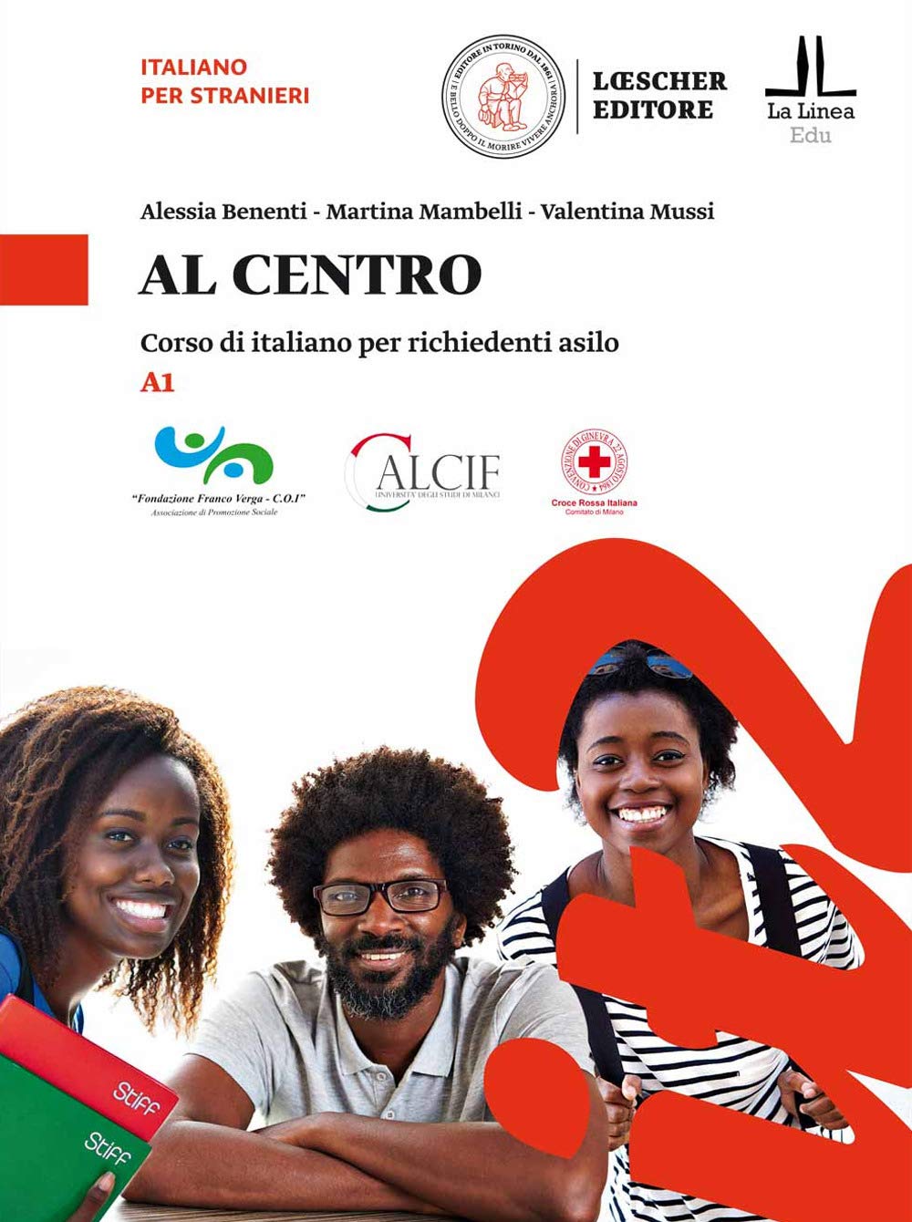 Al centro. Corso di italiano per richiedenti asilo Foreign Languages ​​& Dictionaries