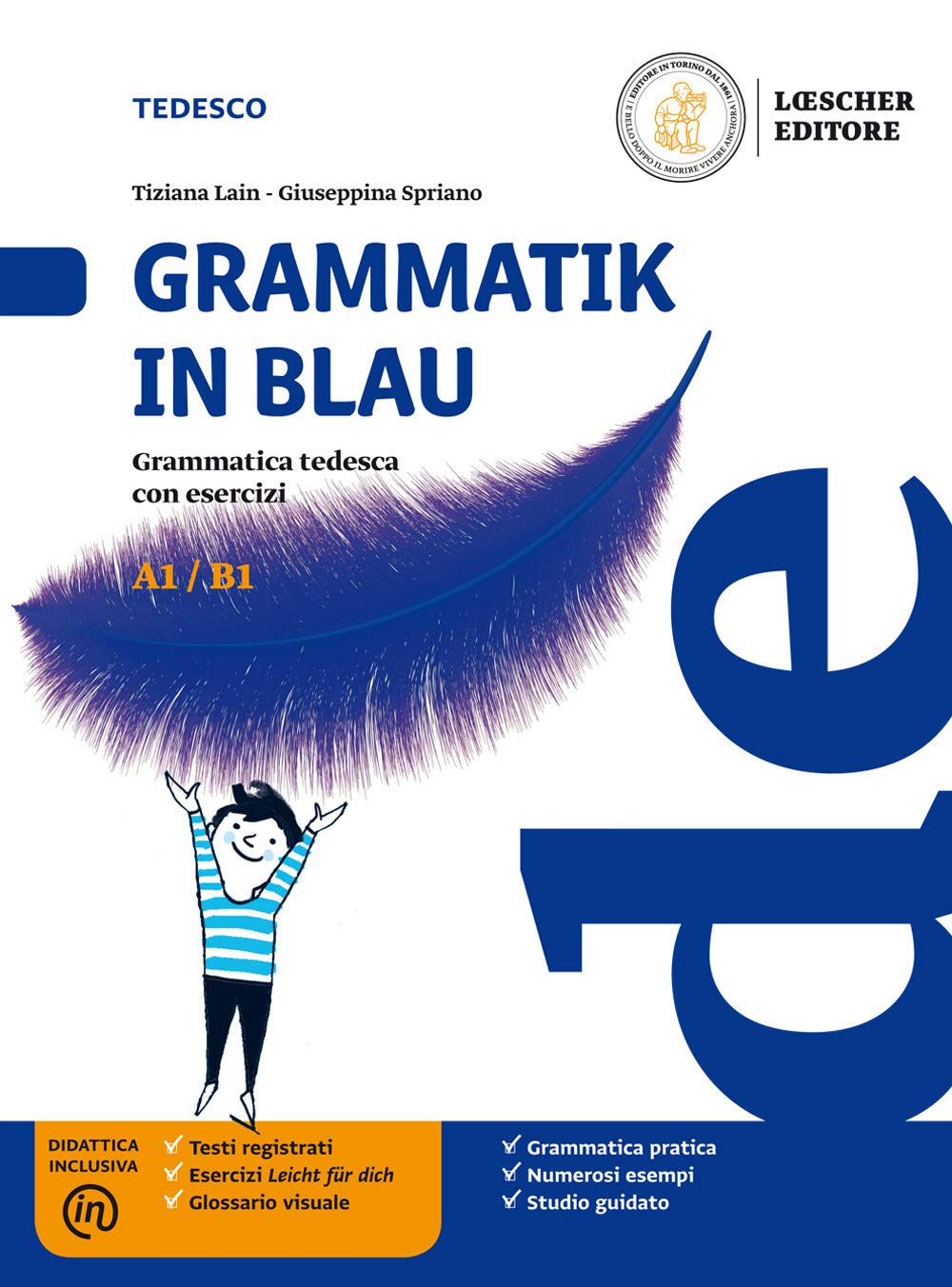 Grammatik in Blau. Grammatica tedesca con esercizi. Per le Scuole superiori. Con e-book. Con espansione online Professional & Reference Books
