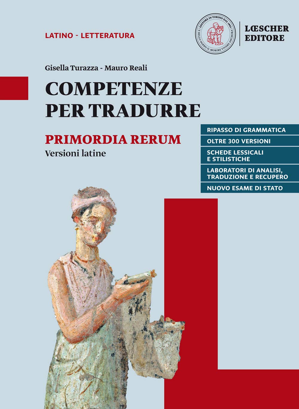 Competenze per tradurre. Versioni latine per il triennio. Per il triennio delle Scuole superiori. Con e-book. Con espansione online Study Guides