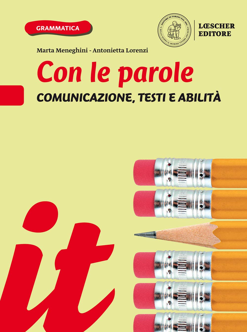Con le parole. Comunicazione, testi e abilità. Ediz. gialla e blu. Per la Scuola media. Con e-book. Con espansione online book