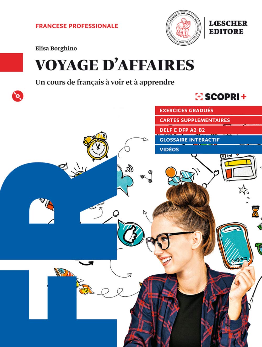 Voyage daffaires. Un cours de français à voir et à apprendre. Livre de l'élève. Per il triennio degli Ist. tecnici e professionali. Con CD Audio formato MP3. Con e-book. Con espansione online. Con... Study Guides