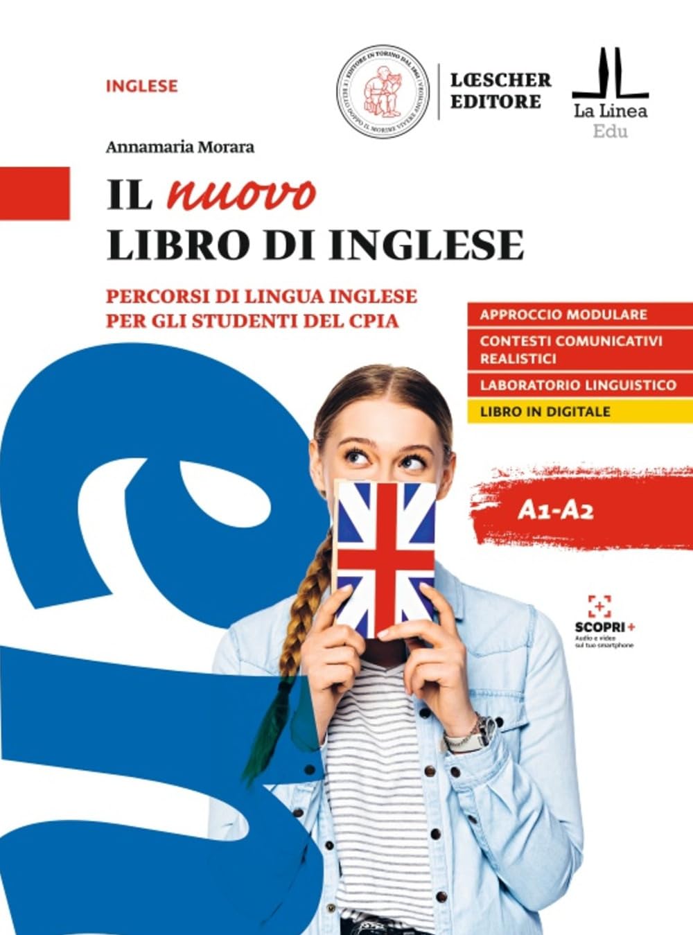 Il nuovo libro di inglese. Percorsi di lingua inglese per gli studenti del CPIA book