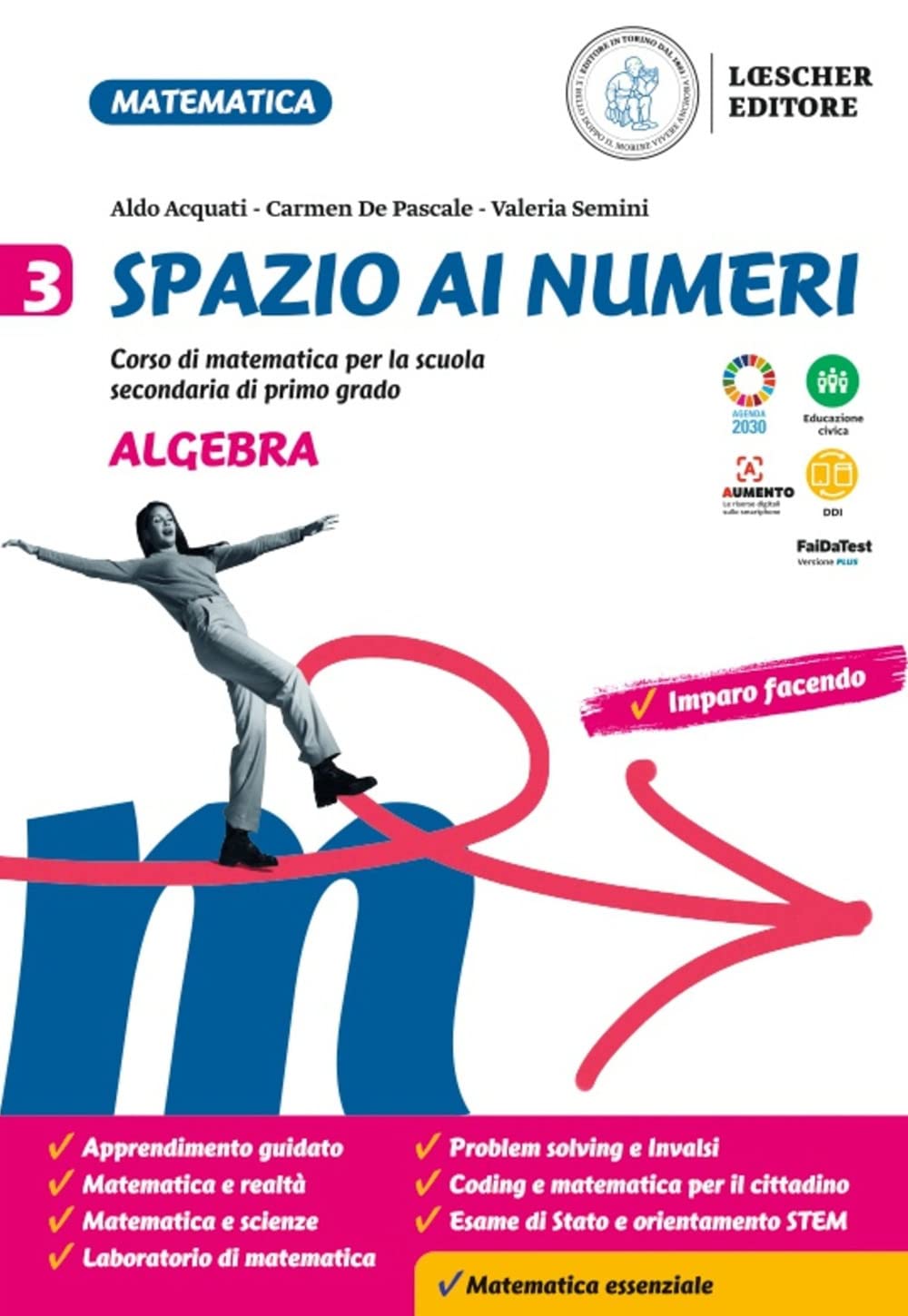 Spazio ai numeri. Corso di matematica. Algebra + 3. Geometria. Per la Scuola media. Con e-book. Con espansione online book