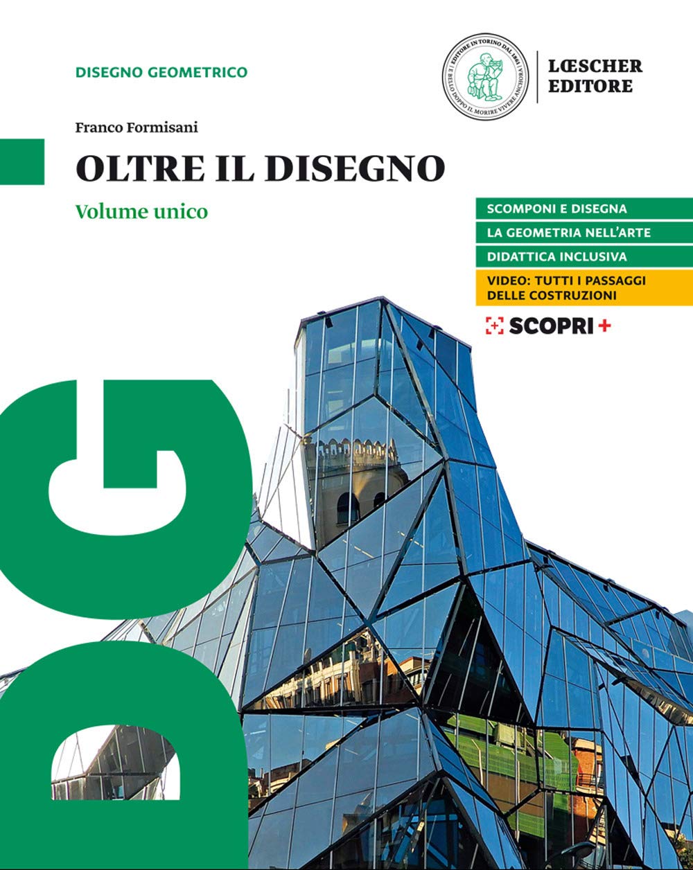 Oltre il disegno. Vol. unico. Per le Scuole superiori. Con e-book. Con espansione online book