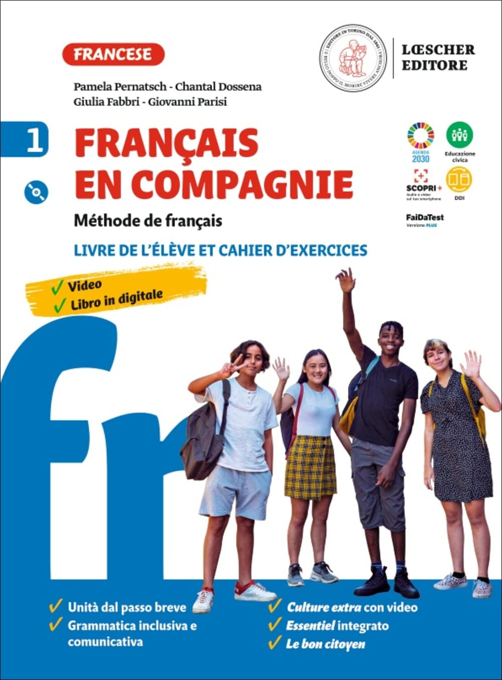 Français en compagnie. Méthode de français. Livre de lélève et cahier d'exercice. Avec Grammaire en compagnie. Per la Scuola media. Con e-book. Con espansione online. Con CD-Audio (Vol. 1) book
