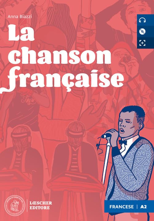 La chanson francaise. Le narrative graduate in francese. Niveau A2 (faux débutant). Con e-book. Con espansione online book
