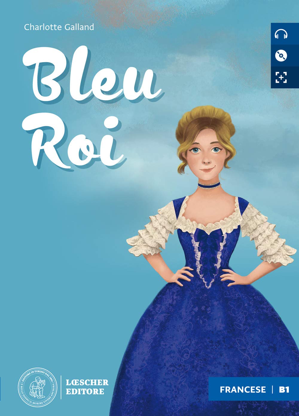 Blue rois. Le narrative graduate in francese. Niveau B1 (intermédiaire). Con e-book. Con espansione online. Con CD-Audio cd