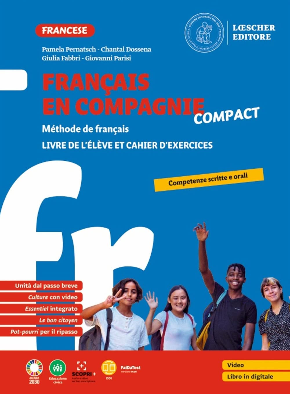 Français en compagnie compact. Méthode de français. Livre de l'élève et cahier d'exercices. Per la Scuola media book