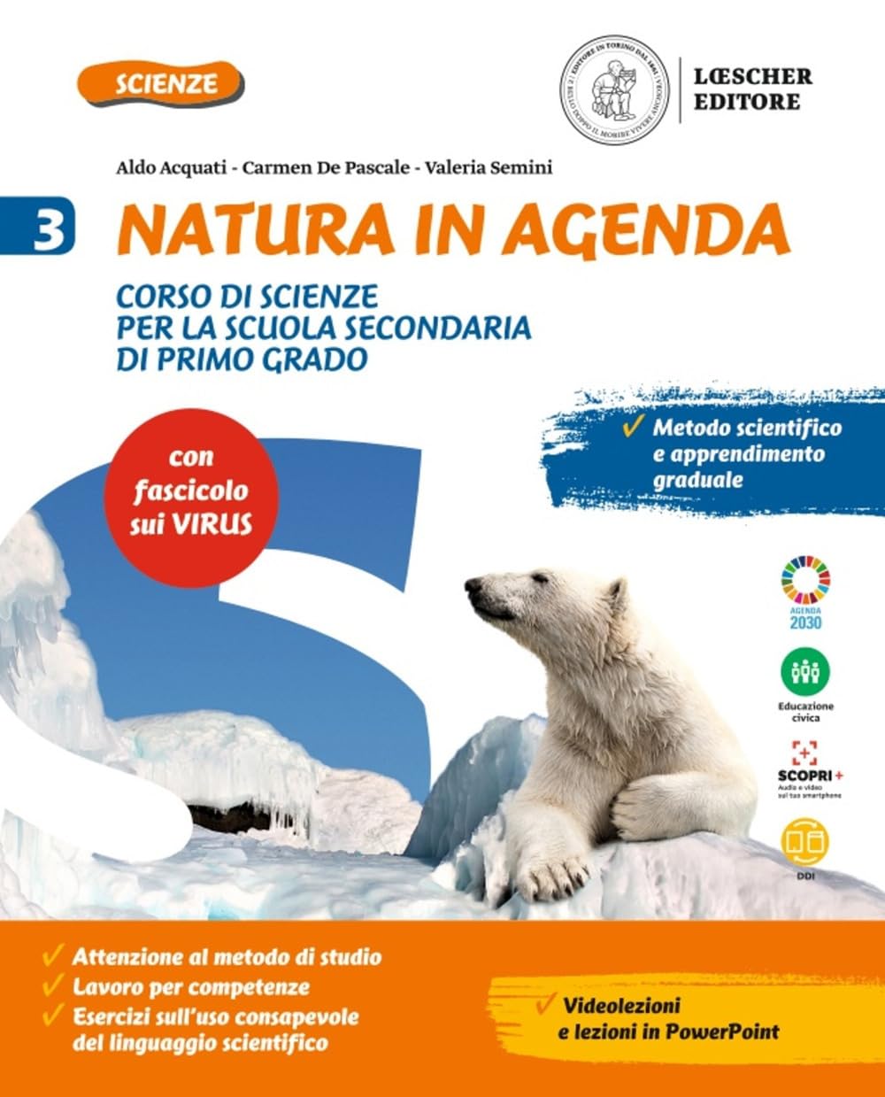 Natura in agenda. Con fascicolo virus. Per la Scuola media. Con e-book. Con espansione online (Vol. 3) book