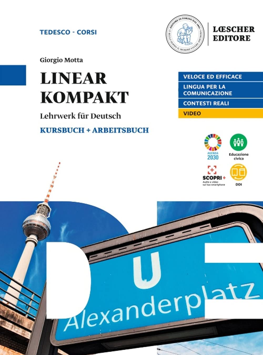 Linear kompakt. Lehrwerk fur deutsch. Per le Scuole superiori. Con e-book. Con espansione online Professional & Reference Books