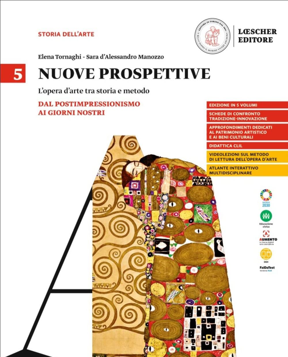 Nuove prospettive. L'opera d'arte tra storia e metodo. Per le Scuole superiori. Dal Postimpressionismo ai giorni nostri (Vol. 5) book