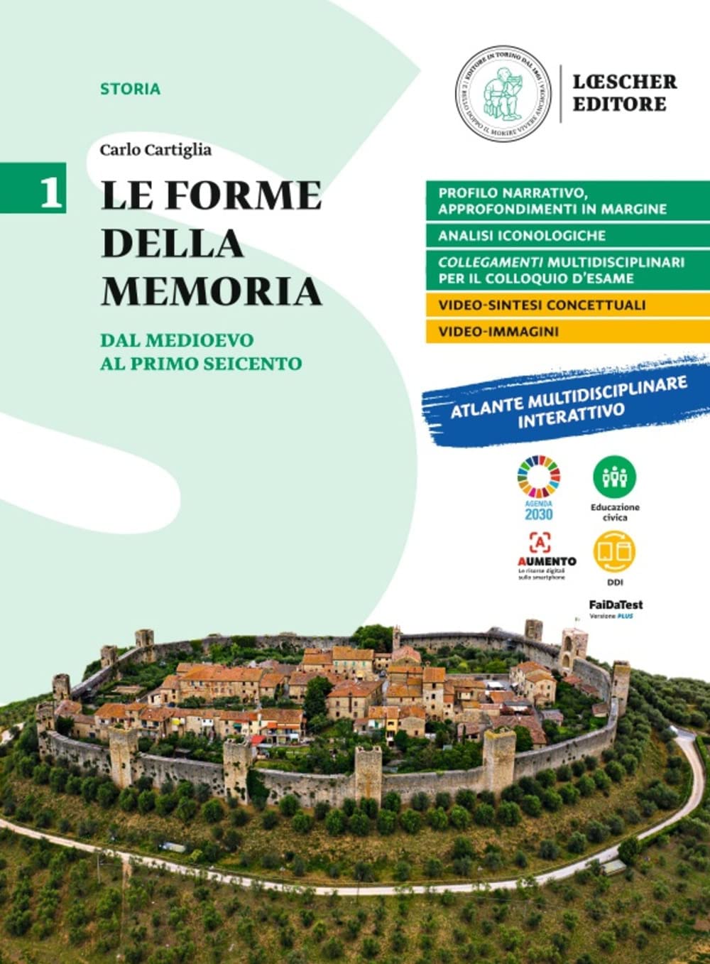 Le forme della memoria. Per le Scuole superiori. Dal Medioevo al primo Seicento (Vol. 1) book
