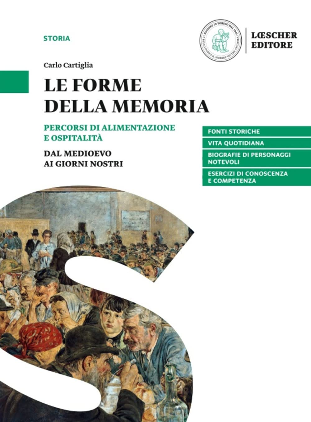 Le forme della memoria. Percorsi di alimentazione e ospitalità. Per la Scuola media book