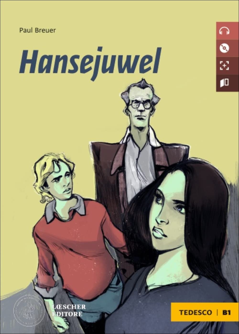 Hansejuwel. Le narrative graduate in tedesco. Livello B1. Con CD-Audio cd
