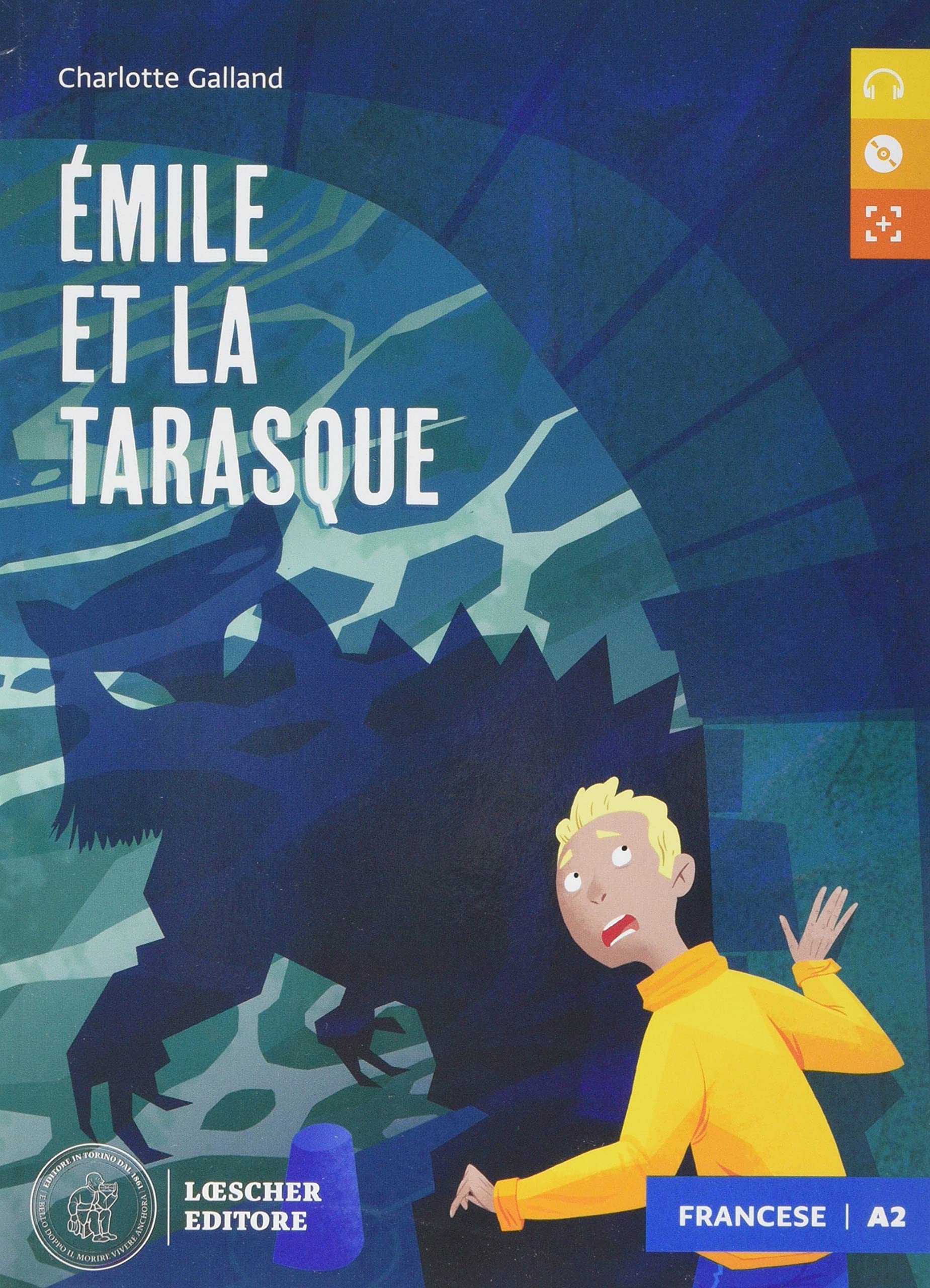Le Émile et la Tarasque. Le narrative graduate in francese. Livello A2. Con CD-Audio cd