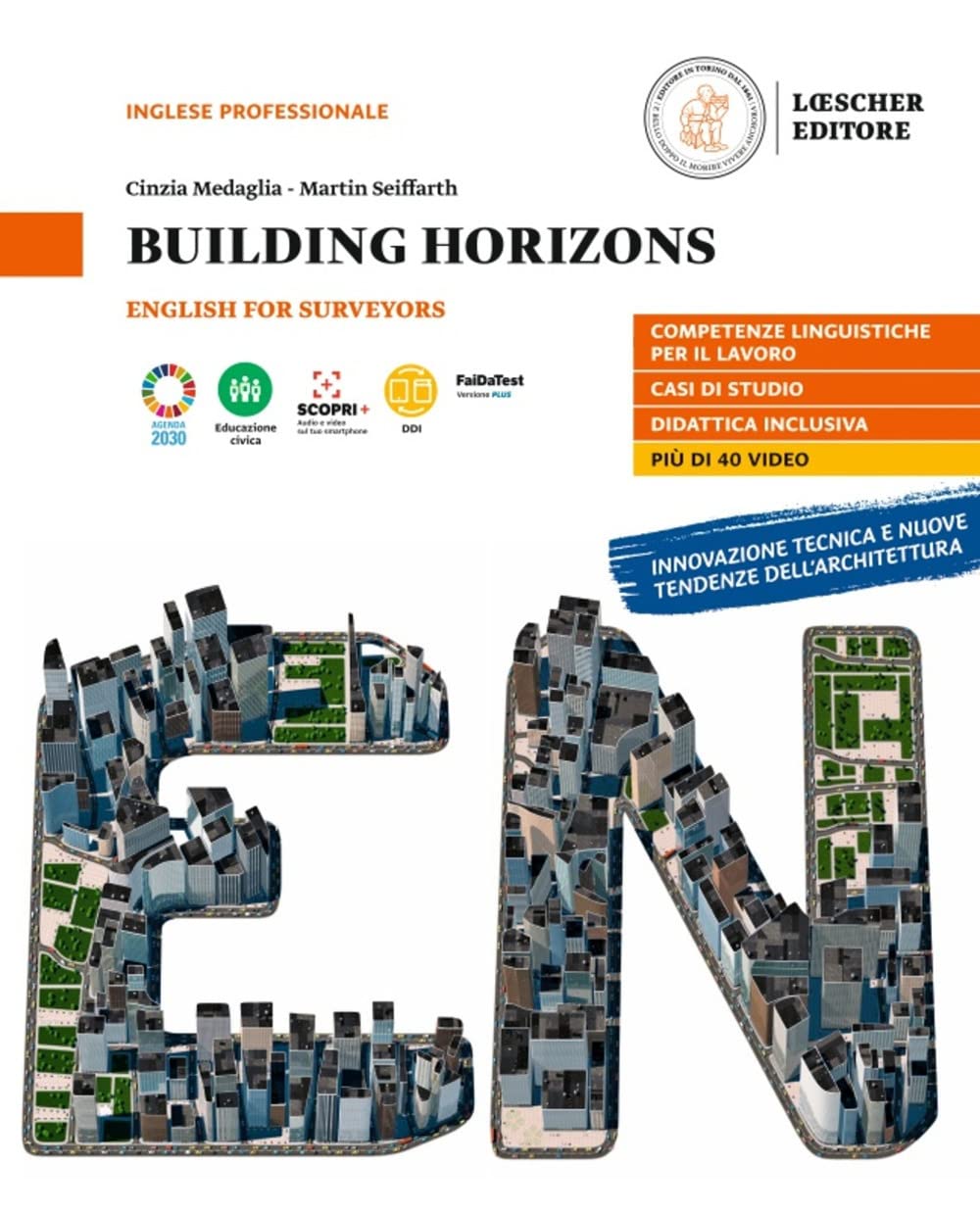 Building horizons. English for surveyors: B1-B2 Per le Scuole superiori Professional & Reference Books