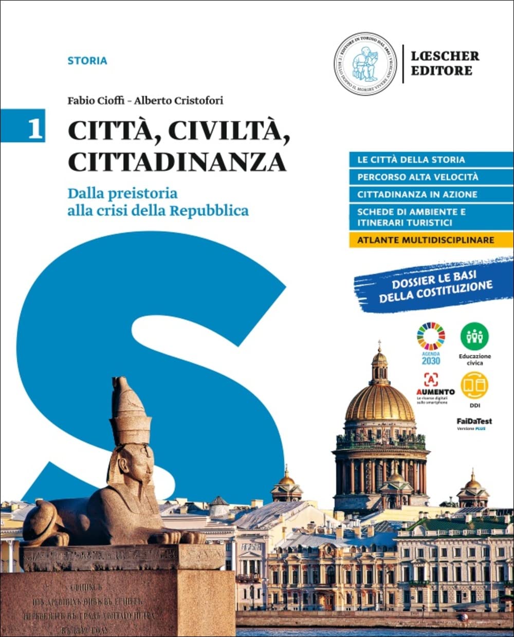 Città, civiltà, cittadinanza. Per le Scuole superiori. Dalla Preistoria alla crisi della Repubblica (Vol. 1) Professional & Reference Books