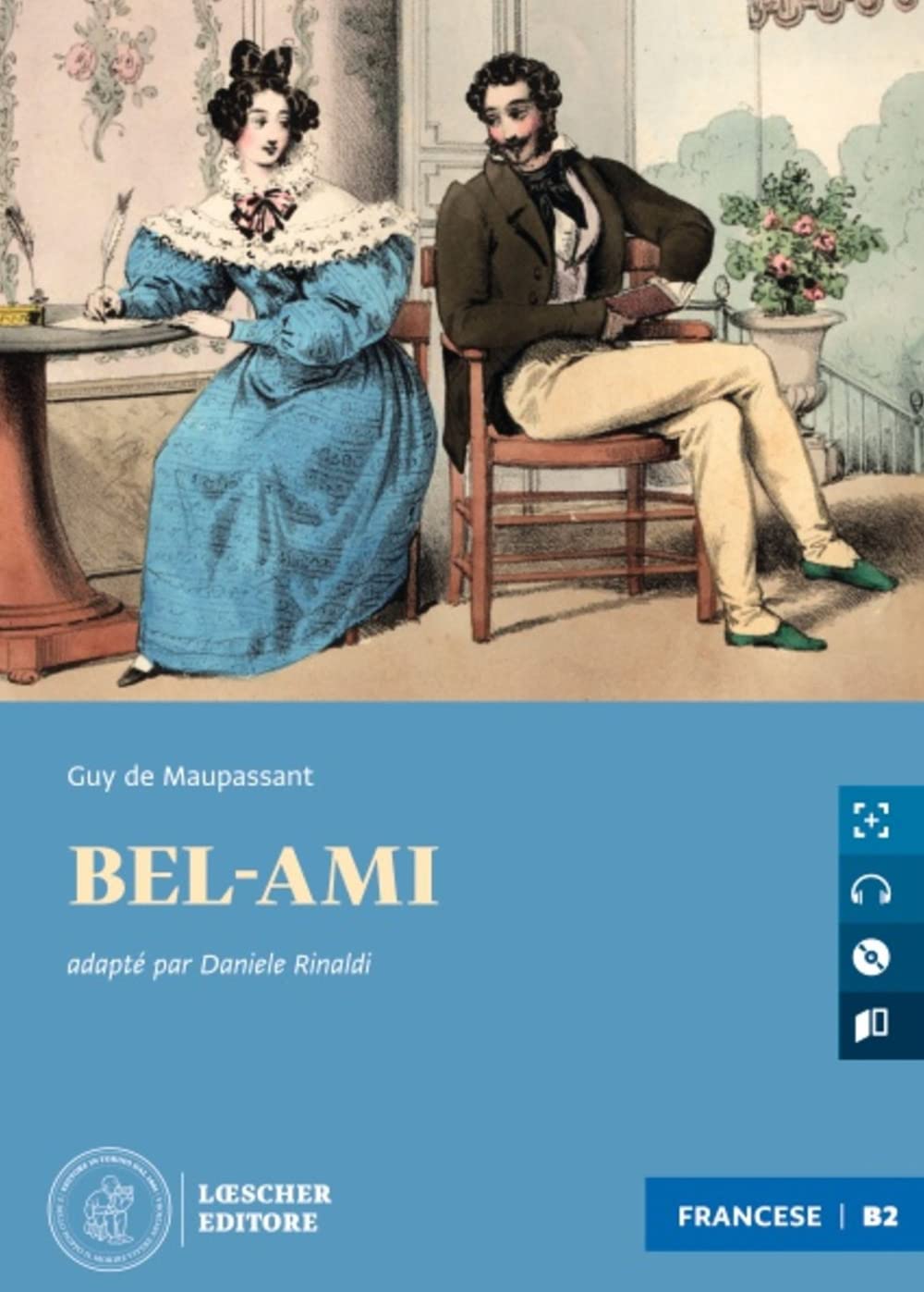 Bel-ami. Le narrative graduate in francese. Livello B2. Con CD-Audio cd