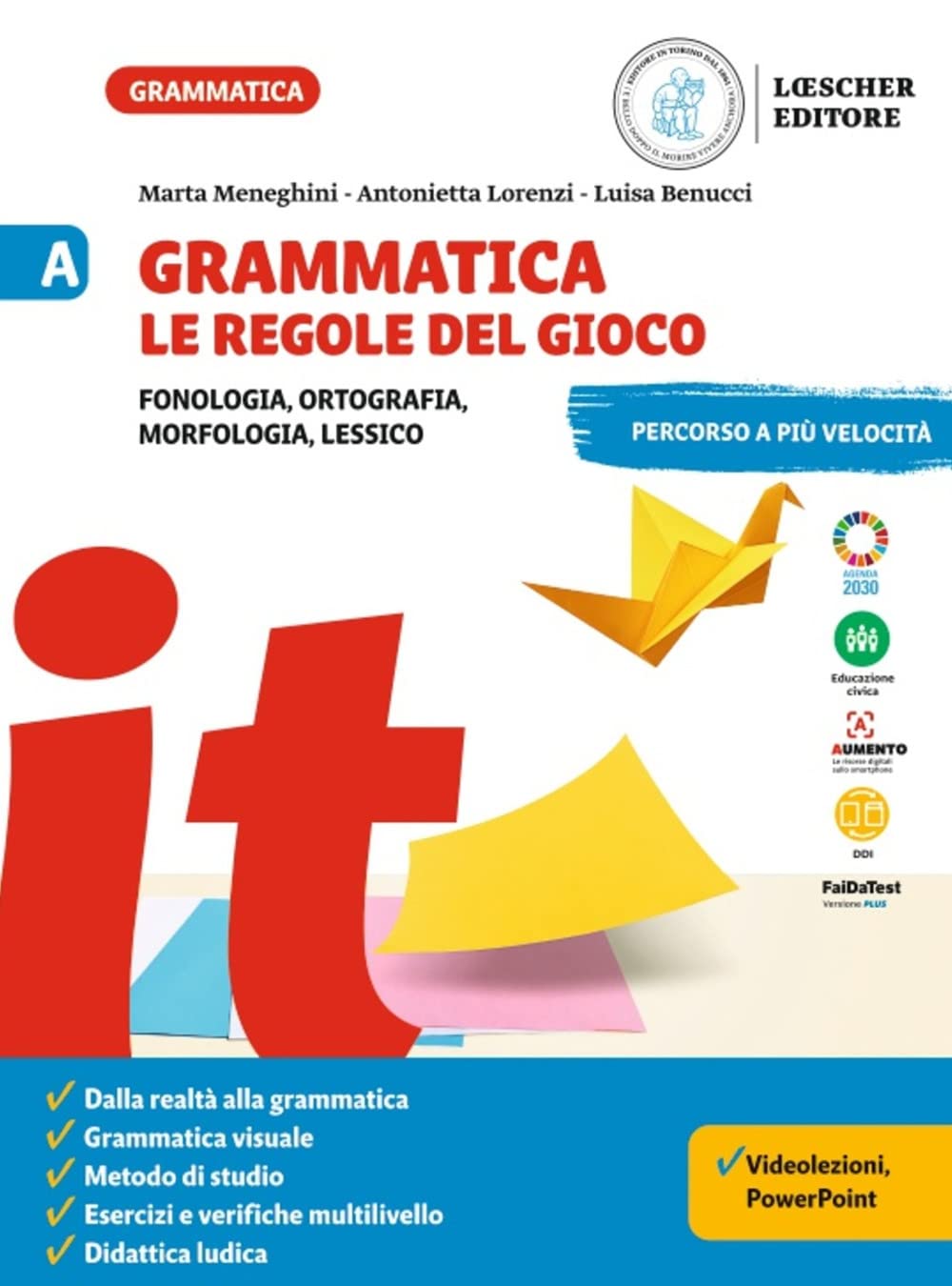 Grammatica. Le regole del gioco. Per la Scuola media. Fonologia, ortografia, morfologia, lessico. Con La grammatica a colpo d'occhio-Sintassi, ... linguistiche, tipologie testuali (Vol. A-B-C) book