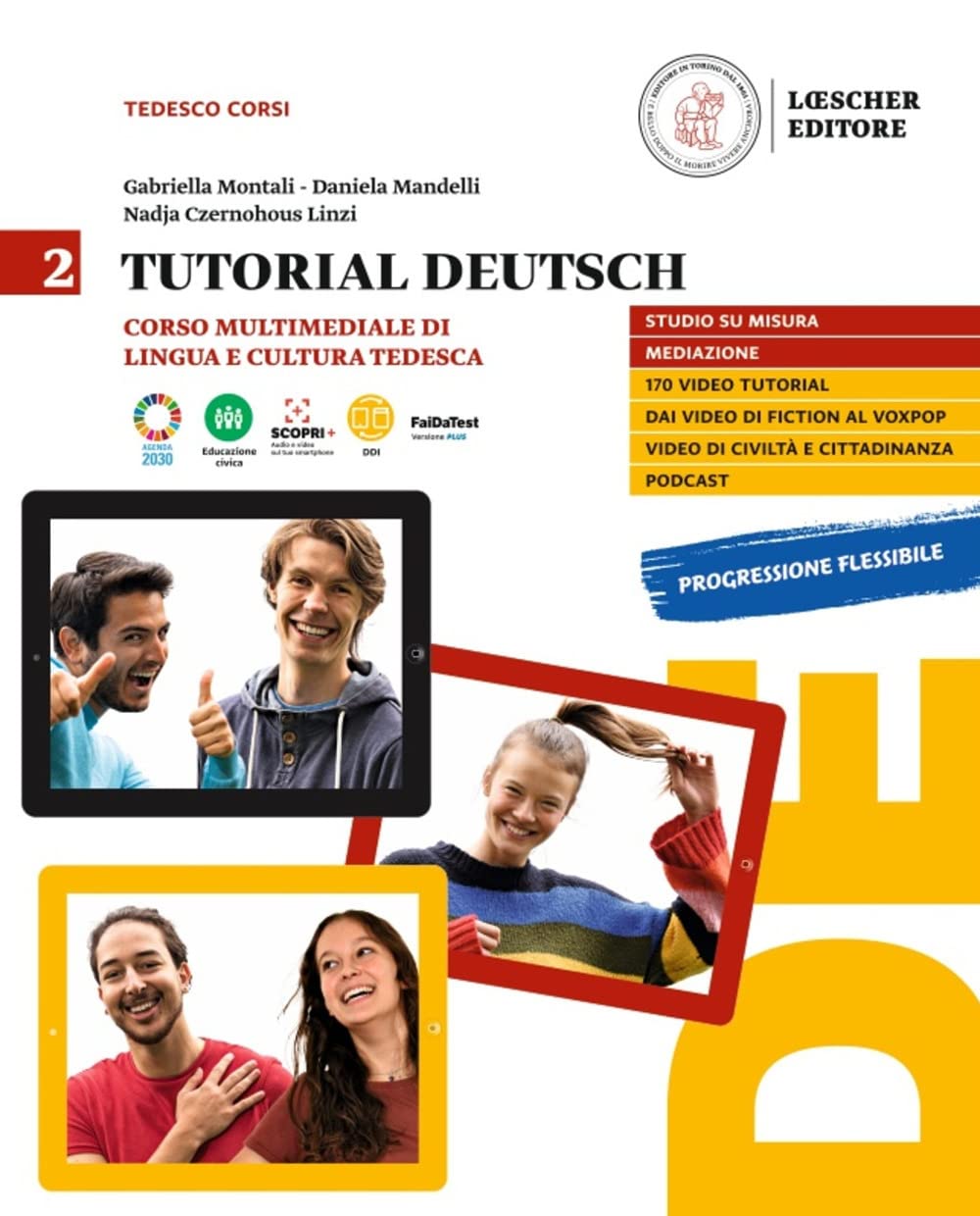 Tutorial Deutsch. Corso multimediale di lingua e cultura tedesca. Per le Scuole superiori. Con e-book. Con espansione online (Vol. 2) book