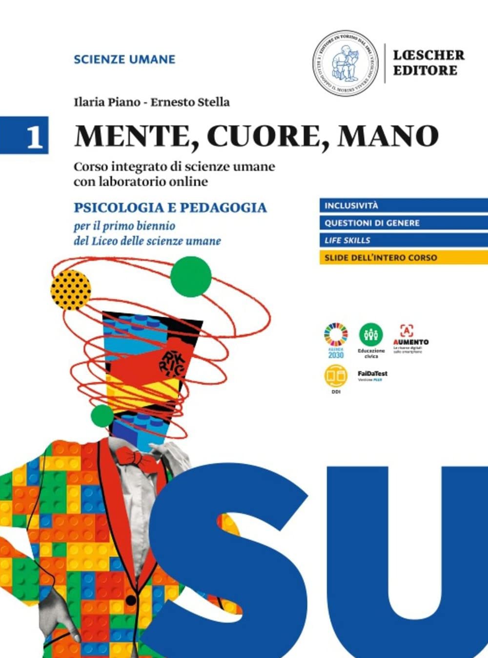 Mente, cuore, mano. Percorso integrato di scienze umane con laboratorio online. Per il Liceo delle scienze umane. Con Contenuto digitale per accesso ... e pedagogia per il primo bie... (Vol. 1) Non-fiction