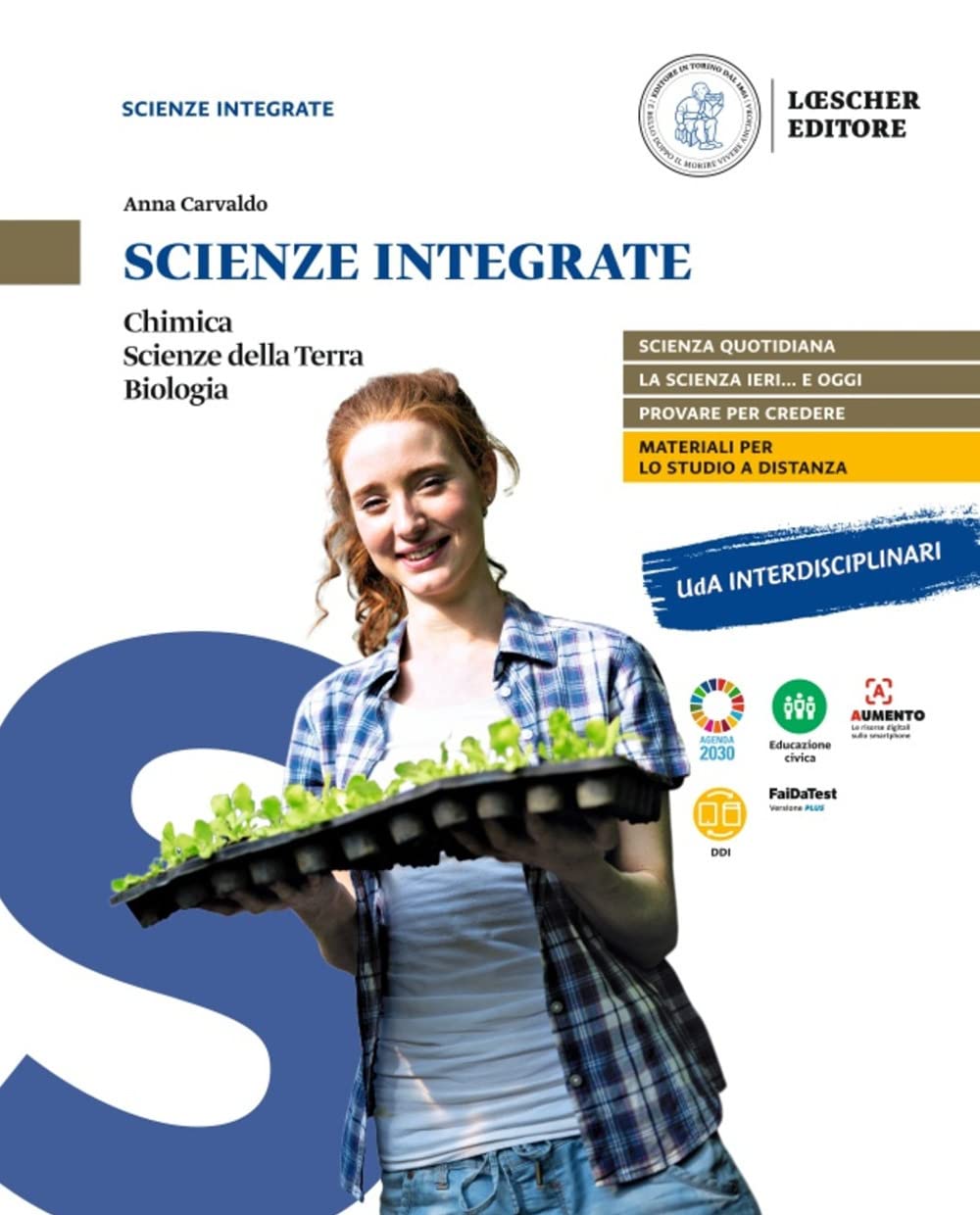Scienze integrate. Chimica, scienze della terra, biologia. Per le Scuole superiori. Con e-book. Con espansione online book