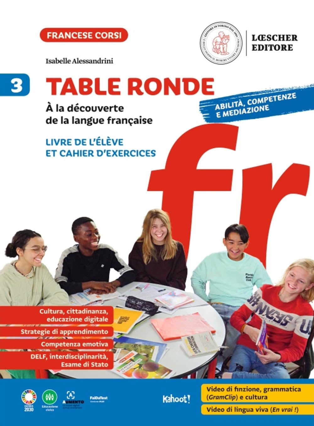 Table ronde. À la découverte de la langue française. Livre de l'élève et Cahier d'exercices. Per la Scuola media (Vol. 3) book