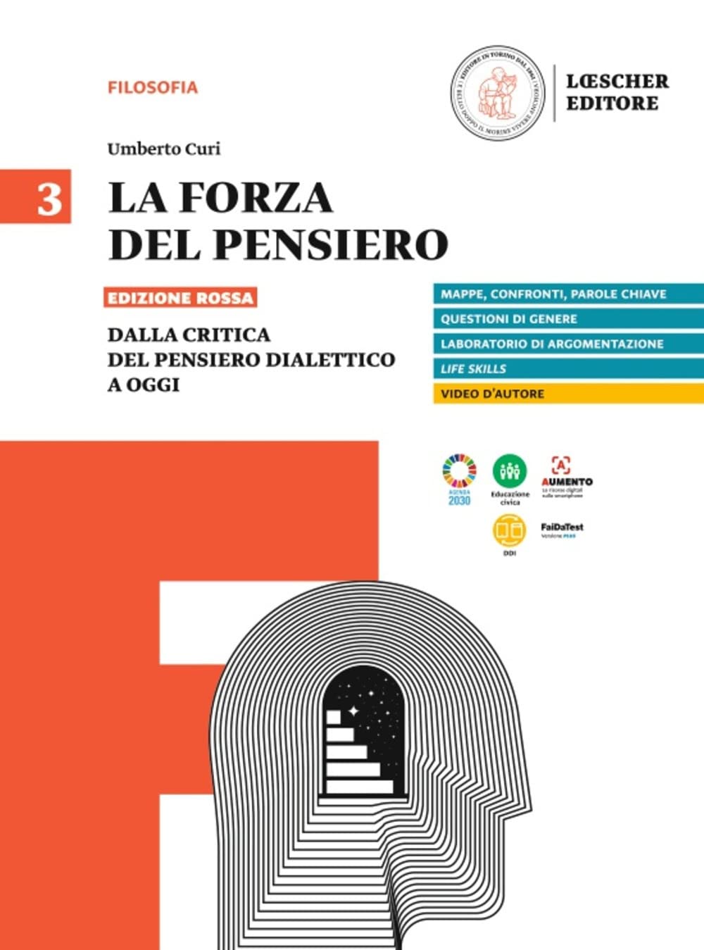 La forza del pensiero. Ediz. rossa. Per le Scuole superiori. Dalla critica del pensiero dialettico a oggi (Vol. 3) book