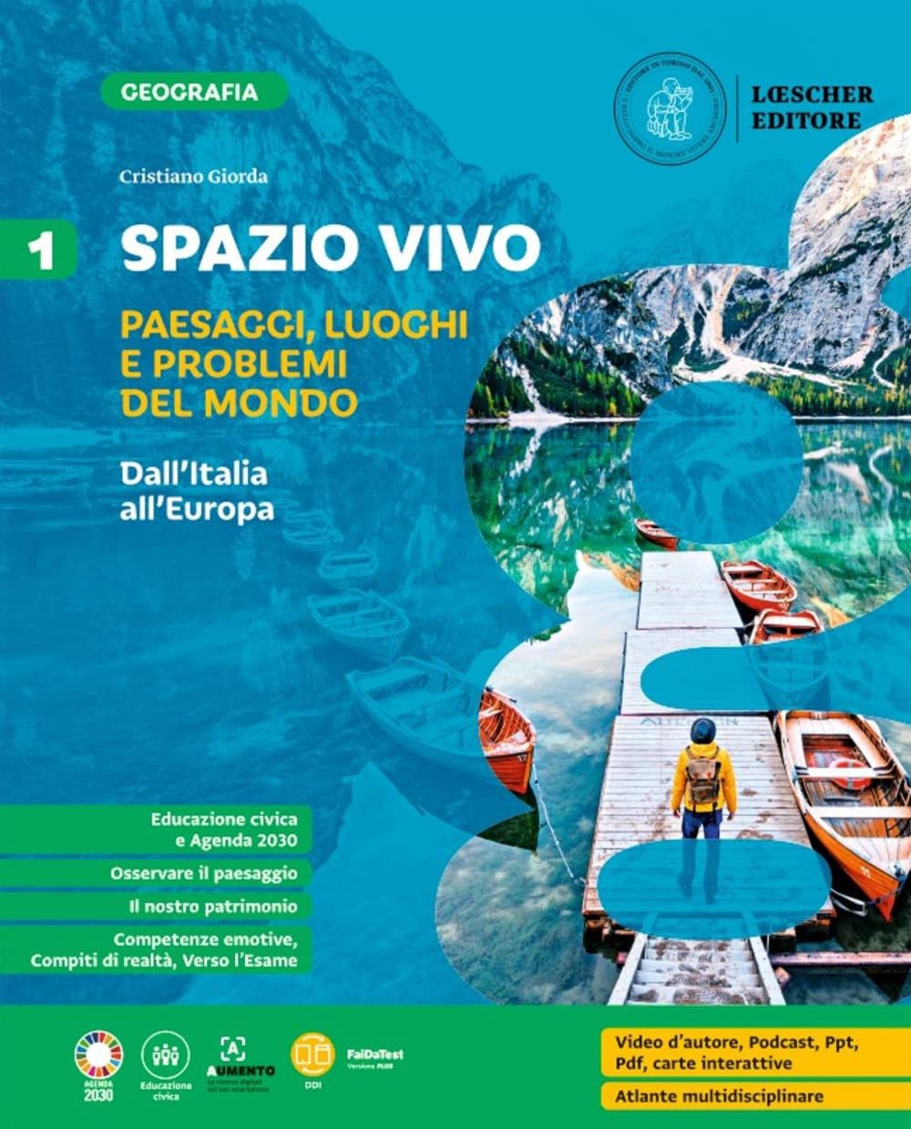 Spazio vivo. Paesaggi, luoghi e problemi del mondo. Per la Scuola media. Dall'Italia all'Europa (Vol. 1) book