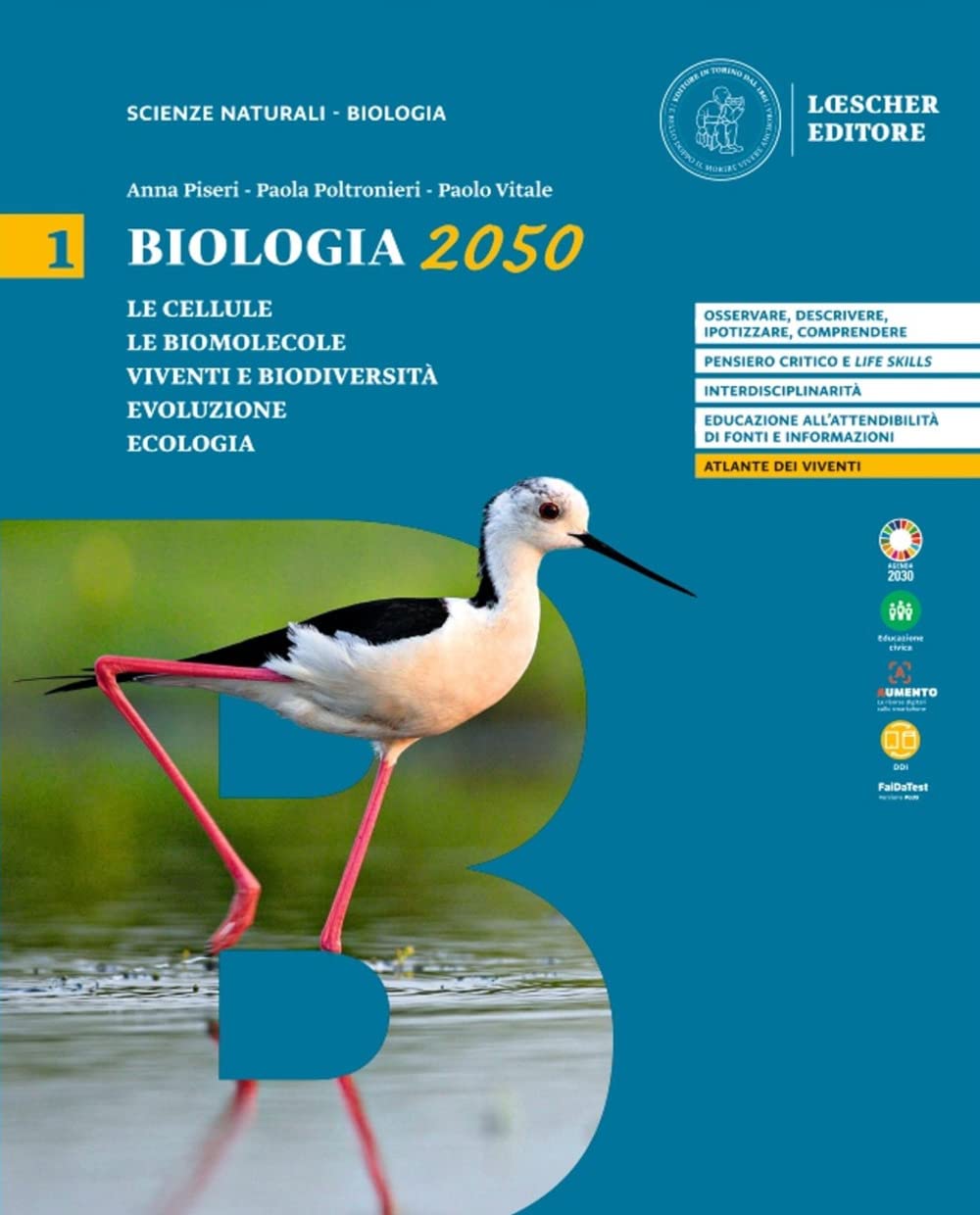 Biologia 2050.Per le Scuole superiori (Vol. 1) book