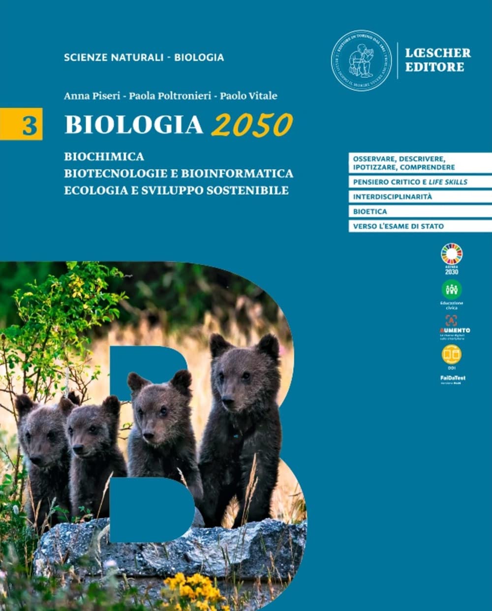 Biologia 2050. Per le Scuole superiori (Vol. 3) book