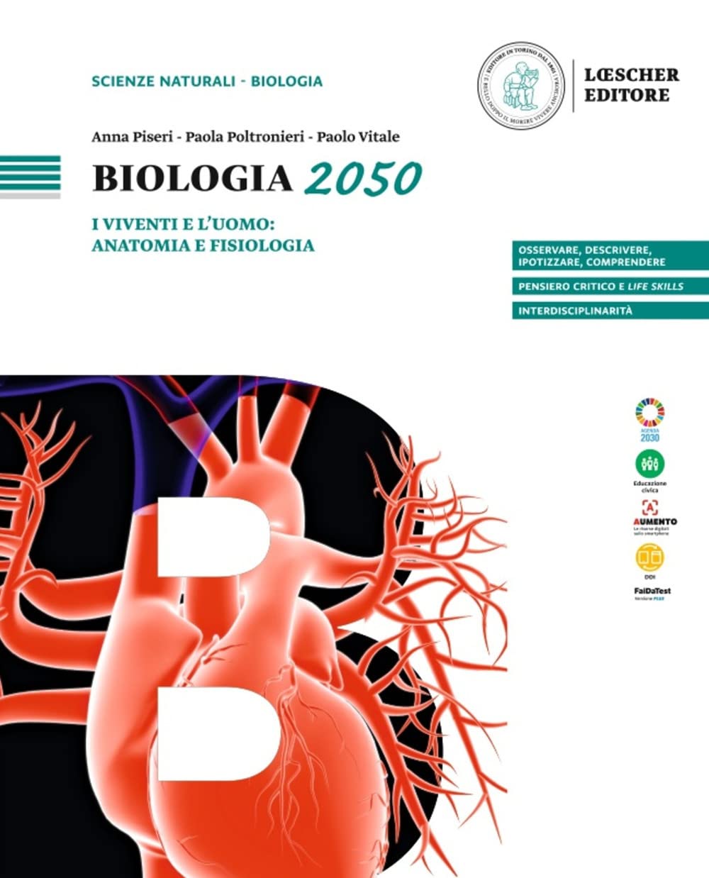 Biologia 2050. I viventi e l'uomo: anatomia e fisiologia. Per le Scuole superiori book