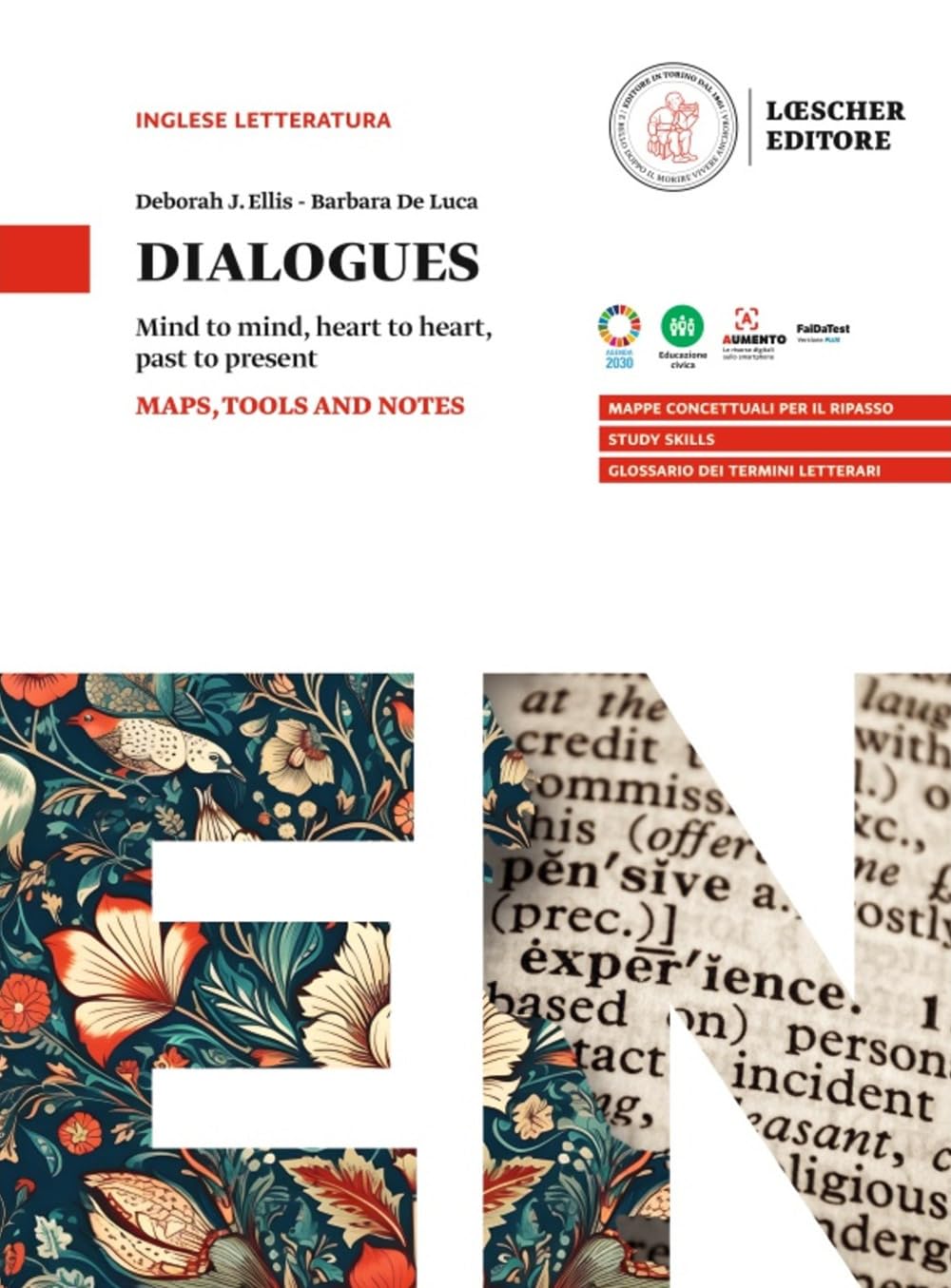 Dialogues. Mind to mind, heart to heart, past to present. Con Maps, Tools and Notes. Per le Scuole superiori (Vol. 1) book