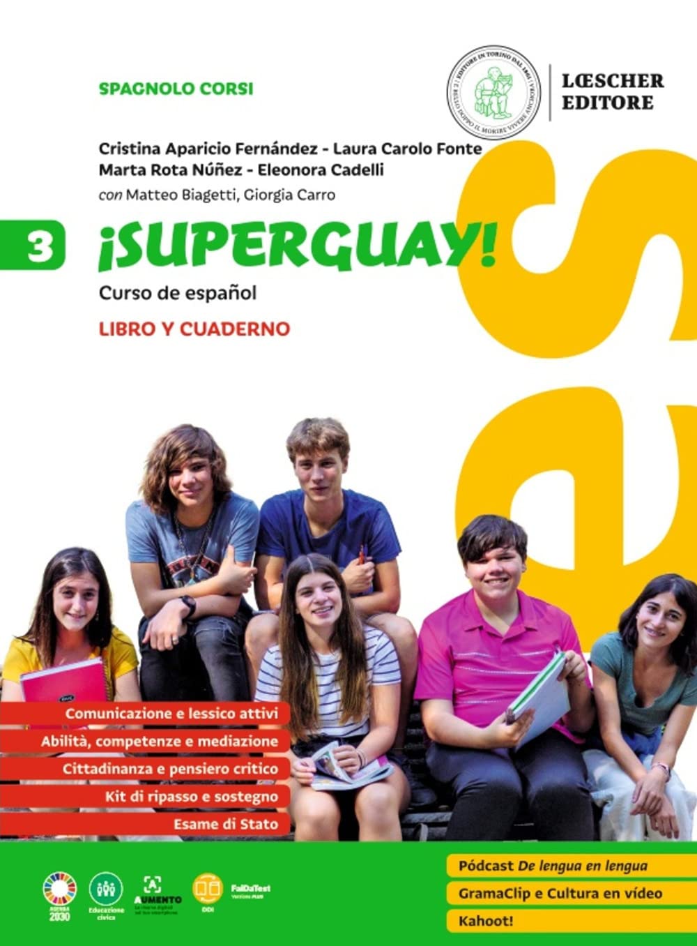 ¡Superguay! Curso de español. 3. Libro y cuaderno. Per la Scuola media (Vol. 3) book