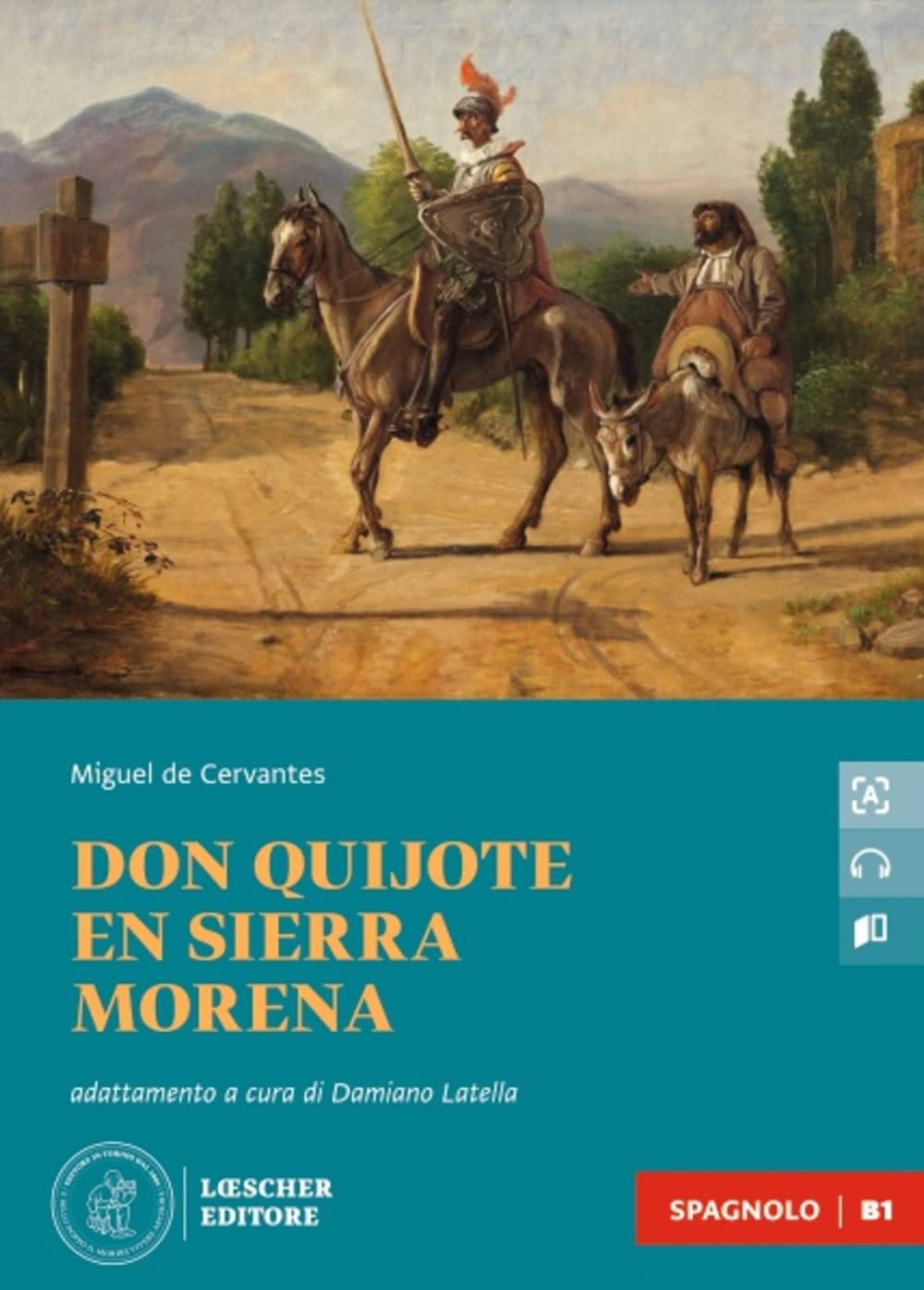 Don Quijote en Sierra Morena. Le narrative graduate in spagnolo. Con File audio scaricabile e online book
