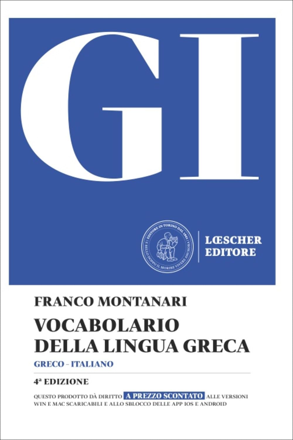 GI. Vocabolario della lingua greca. Con la guida all'uso del vocabolario e lessico di base. Con Contenuto digitale per download Foreign Languages ​​& Dictionaries
