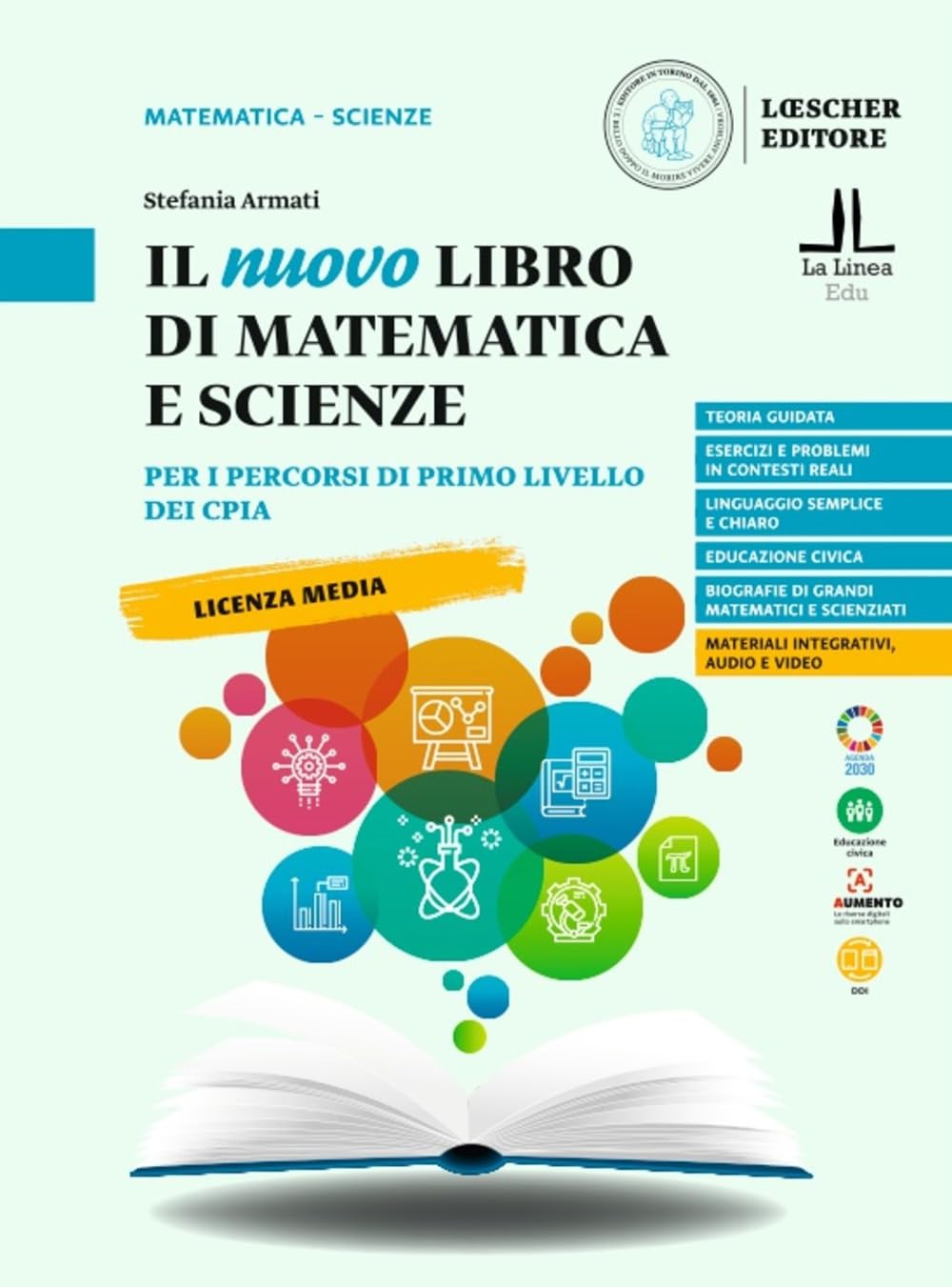 Il nuovo libro di matematica e scienze. Per i percorsi di primo livello dei CPIA. Per la Scuola media book